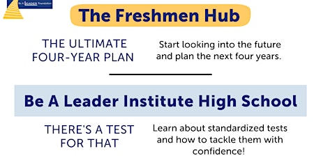 Be A Leader: Freshmen Hub & BLIH Saturday Workshop primary image