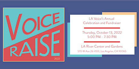 LA Voice's VoiceRaise 2022 // AlzaVoz 2022 de LA Voice