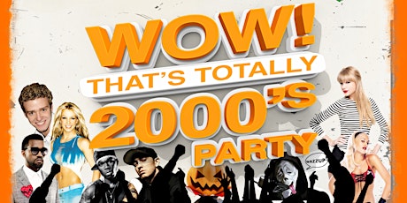 Wow! That's Totally 2000's HALLOWEEN Party