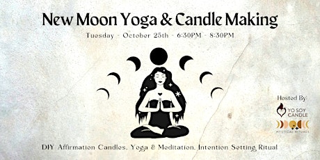 New Moon Yoga & Candle-Making