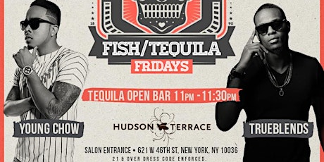GRAND OPENING OF **FISH & TIQUILA FRIDAYS** primary image