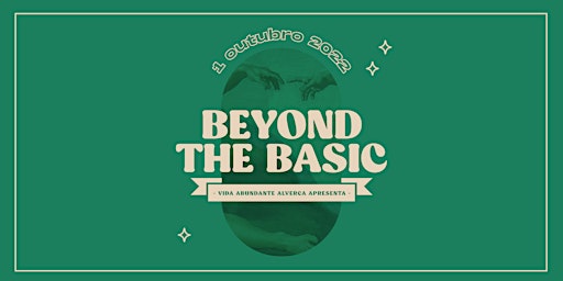 Beyond The Basic
