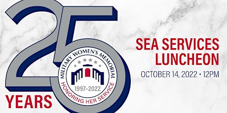 Sea Services Luncheon | MWM 25th Anniversary Celebration