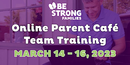 Online Parent Café Team Training