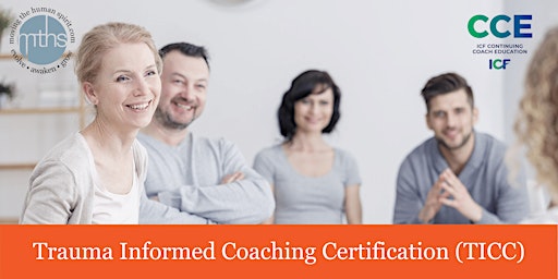 Trauma Informed Coaching Certification (Online)
