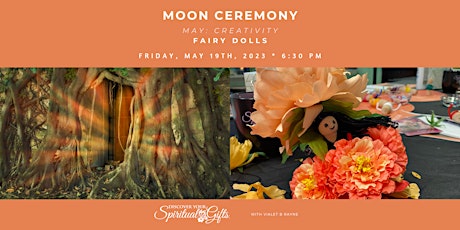 Moon Ceremony - Creativity - Fairy Dolls