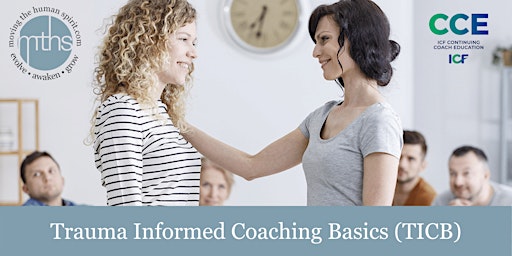 Trauma Informed Coaching Basics (Online)