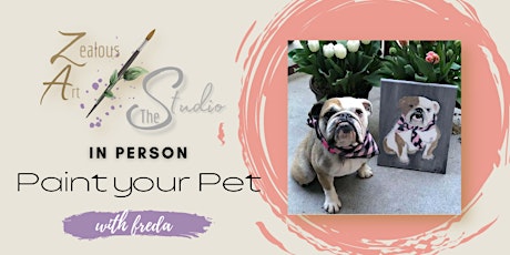 Paint your pet's protrait – Paint with Freda at The Studio – Langley BC