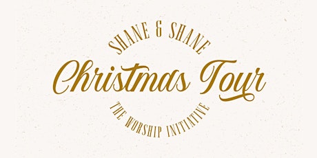 Shane & Shane Christmas Tour