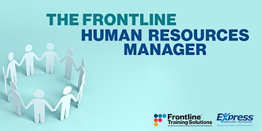 Hauptbild für The Frontline Human Resources Manager In Person