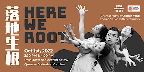 Here We Root Dance Performances at Queens Botanical Garden