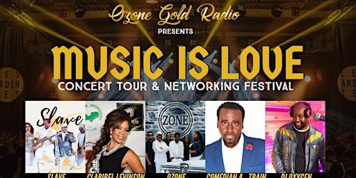The Music is Love Concert Tour and Networking Festival