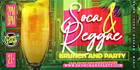 Image principale de Reggae and Soca Brunch 2PM-10PM ( Labor-Day Weekend NYC)