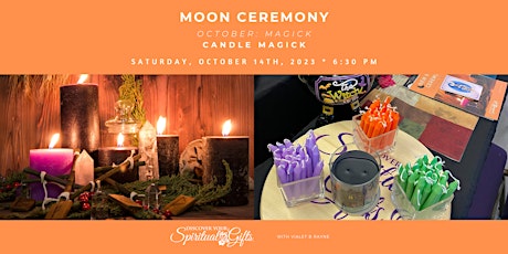 Moon Ceremony - Magick - Candle Magick