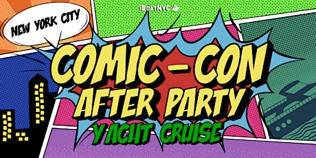 The #1 Comic-Con Yacht Party NYC: COSPLAY BOAT