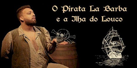 Imagem principal do evento Desconto para peça O Pirata Barba e a Ilha do Louco no Teatro Raposo