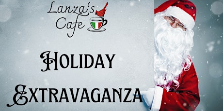 Lanza's Holiday Extravaganza