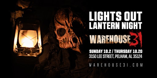 Haunted House - (Lights Out Lantern Night) - Warehouse31 - 10/02/22
