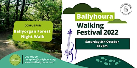 Ballyorgan Forest Night Walk - BWF2022
