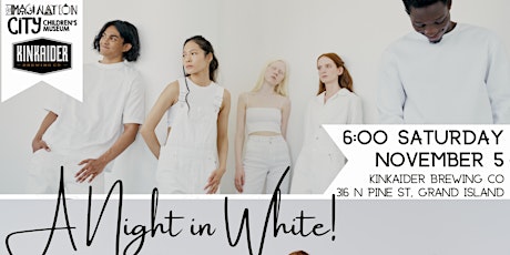 A Night in White: Fundraiser for Imagination City Children's Museum