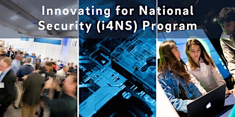Internship Info Session - Innovating For National Security (i4NS)