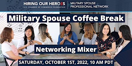 Military Spouse Coffee Break - Networking Mixer
