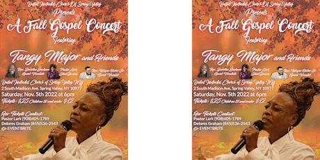 A Fall Gospel Concert featuring Tangy Major and Friends