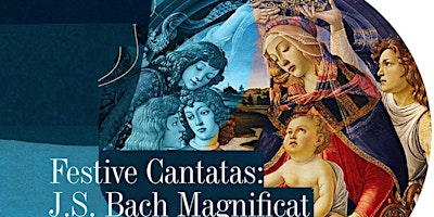 Festive Cantatas: Bach Magnificat & BWV 110