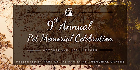 9th Annual Pet Memorial Celebration