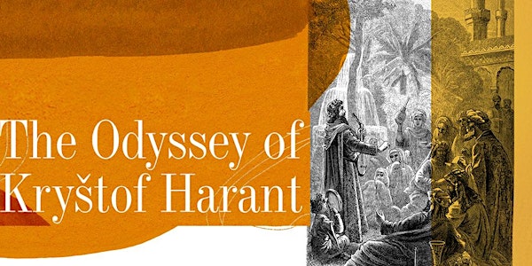 The Odyssey of Krystof Harant