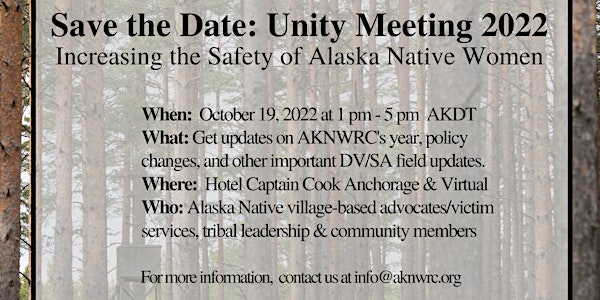 Unity Meeting: Increasing the Safety of Alaska Native Women 2022