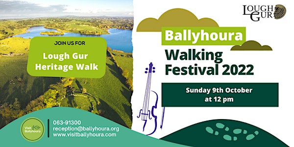 Lough Gur Heritage Walk - BWF2022