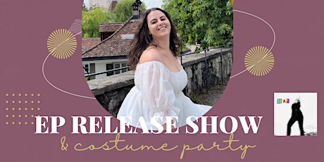 Maria Weissman Music ~ EP Release Show + Costume Party