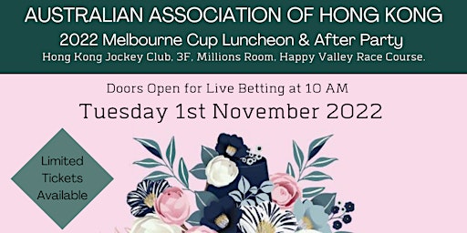 2022 OZHK Melbourne Cup Luncheon & After Party