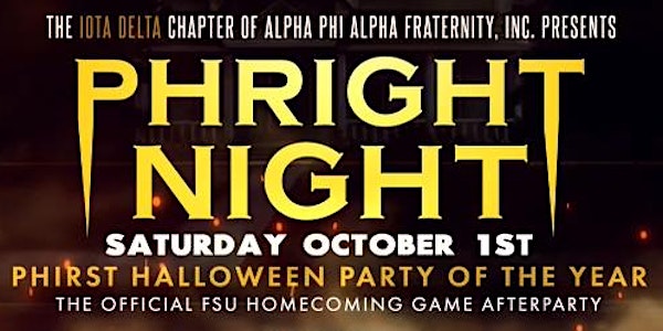 Phright Night 2k22 -  FSU HOMECOMING AFTER PARTY