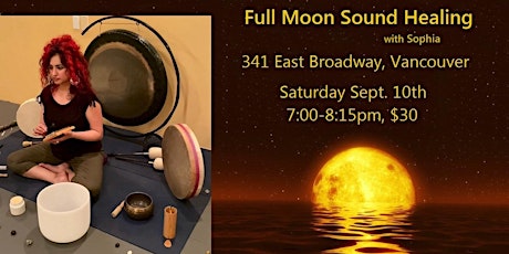 Full Moon Sound Healing - Vancouver