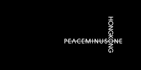 PEACEMINUSONE IN HONG KONG (29/8/2017) primary image