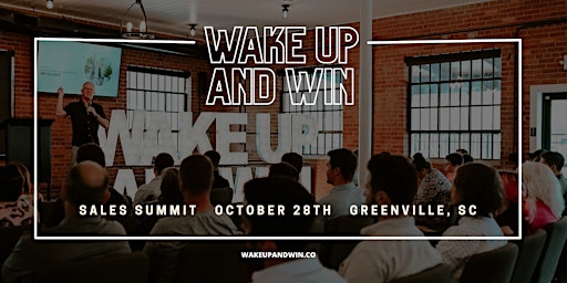 Wake Up and Win - Sales Summit