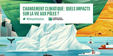 Image principale de Changement climatique : quels impacts sur la vie aux pôles ? Conférence de Yan Ropert-Coudert