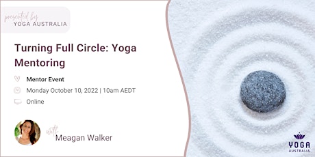 Turning Full Circle: Yoga Mentoring