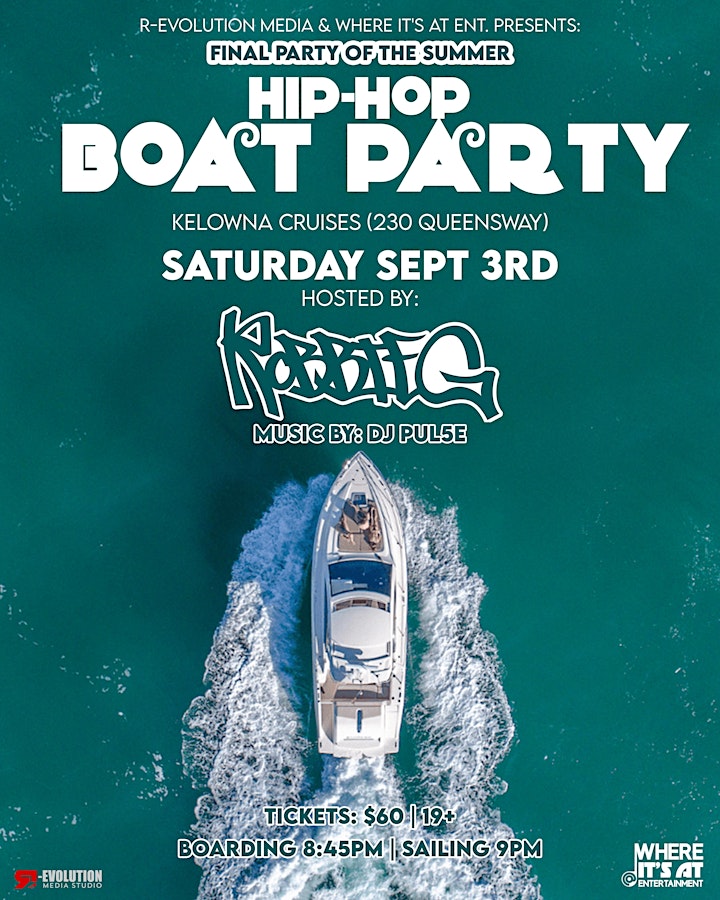 Sept 3rd Kelowna's Boat Party Hip-Hop Cruise image