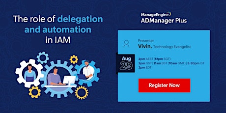The role of delegation and automation in IAM