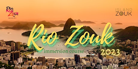 Rio Zouk 30 Day Immersion Course 2023