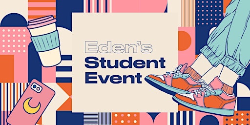Eden's Student Event