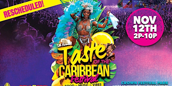 The 5th Annual Taste of the Caribbean Festival
