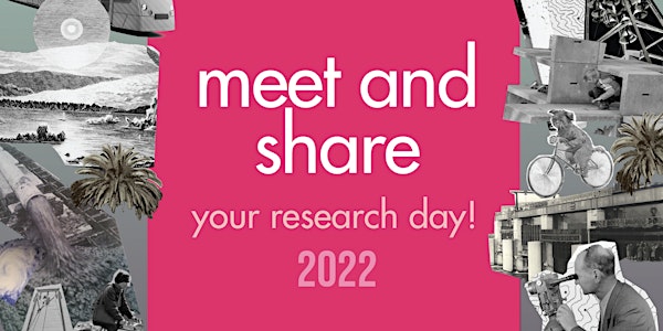 Meet and Share your Research Day 2022