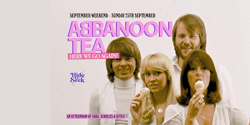 ABBANOON TEA - HERE WE GO AGAIN with Hide & Seek