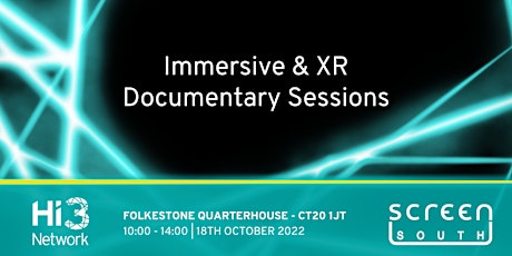 Immersive & XR Documentary Sessions