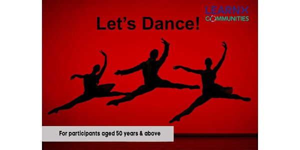 Let’s Dance Learning Community | Time Of Your Life