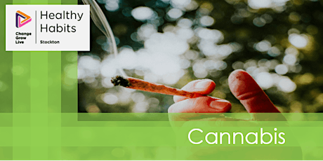 Healthy Habits - Cannabis